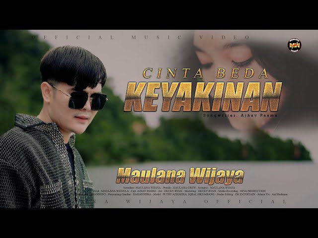 MAULANA WIJAYA CINTA BEDA KEYAKINAN (Official Music Video) class=