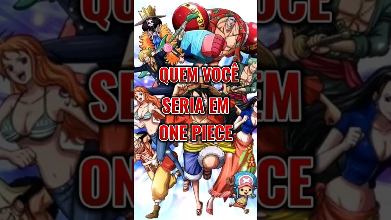 QUEM VOCÊ SERIA EM ONE PIECE? #animes #anime #otaku #onepiece #luffy ...