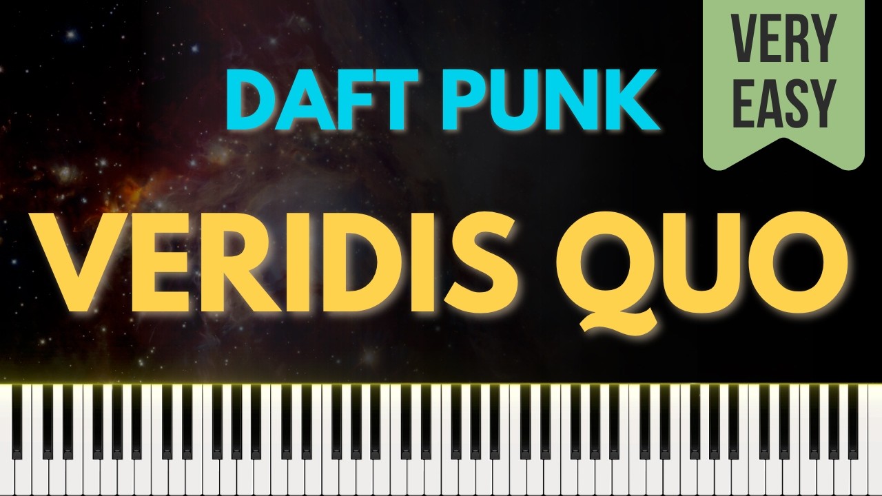 Daft Punk - Veridis Quo (VERY EASY) | Sheet Music + Tutorial