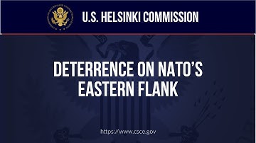 HEARING—Deterrence on NATO’s Eastern Flank