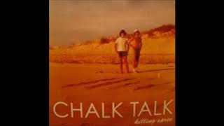 Chalk Talk - Killing Spree E.P