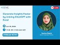 Generate Insights Faster by Linking ChatGPT with Excel