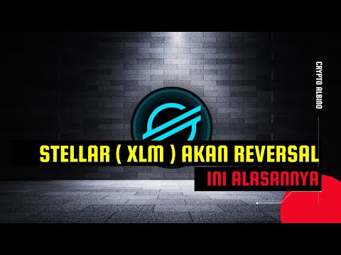 Waktu Terbaik Untuk Membeli ( Stellar XLM) - KRIPTO ANALISIS