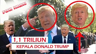 HADIAH UNTUK KEPALA DONALD TRUMP || RP. 1,1 TRILIUN!!!!! || IRAN MEMANAS !!!!!