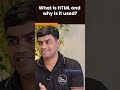 What Is HTML & Why Is It Used? | Java Interview Question | #shorts #kiransir