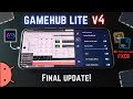 GameHub Lite v4 Final Release - Faster, Lighter &amp; Better!