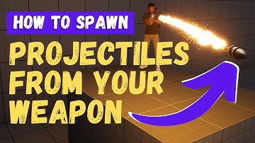 How To Create And Spawn Projectiles - Unreal Engine 5 Tutorial