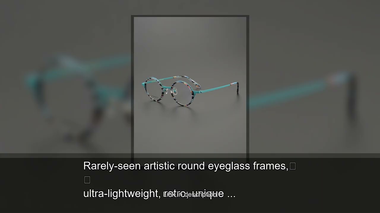 Rarely-seen artistic round eyeglass frames, ultra-lightweight, retro, unique and fashionable sm