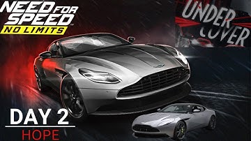 Aston Martin DB11 AMR | NFS No Limits Walkthrough |Undercover Event] , DAY #2