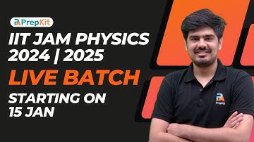 IIT JAM Physics 2024 Batch Live | Nitin | PrepKit