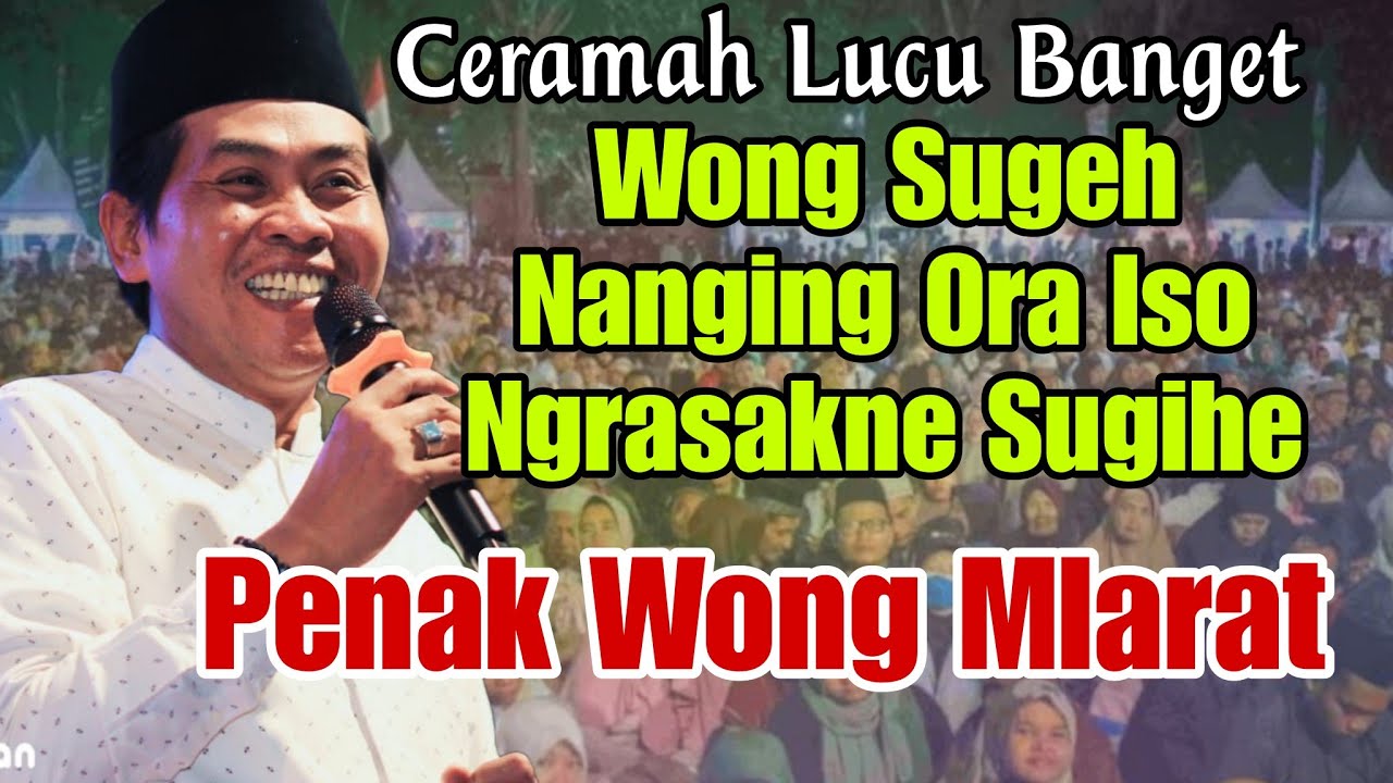 KH ANWAR ZAHID TERBARU‼️ WONG SUGEH NANGING ORA ISO NGRASAKNE SUGIHE - YO PERCUMA SUGIHE