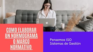 ✅ Como elaborar un normograma o marco normativo 👨🏼‍🏫🧑🏼‍⚖️