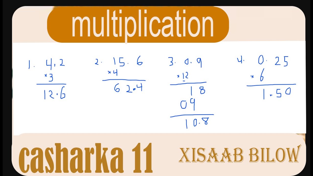 casharka 11 xisaab bilow multiplication