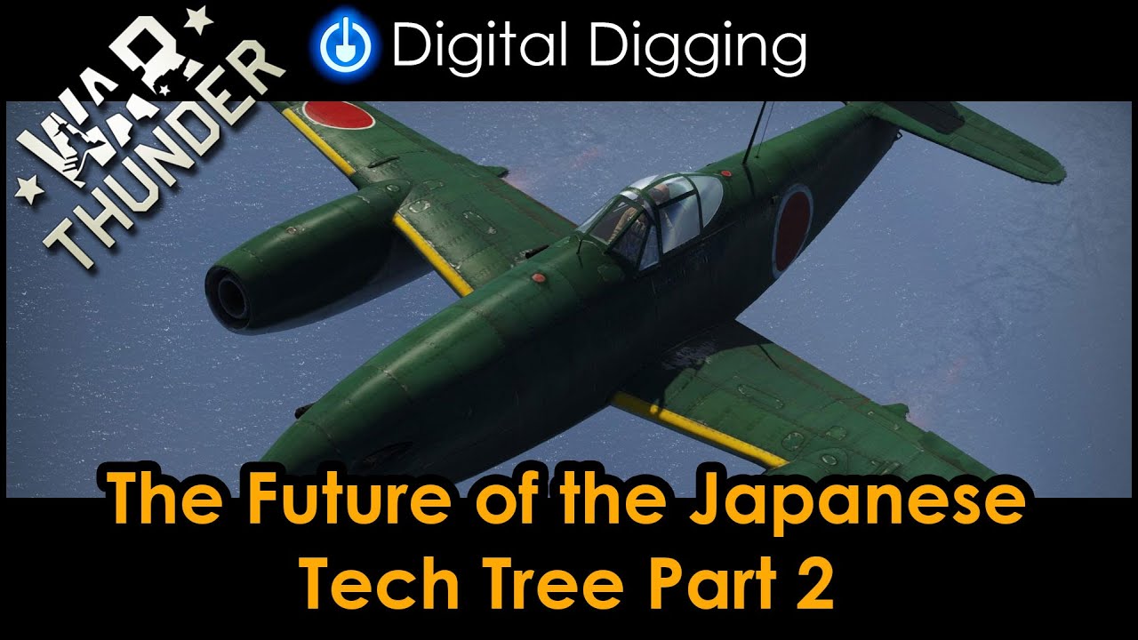 War Thunder The Future of the Japanese Tech Tree Part 2. YouTube