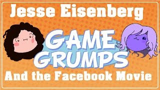 [Gem Grumps] Jesse Eisenberg and the Facebook Movie