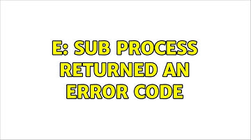 Ubuntu: E: Sub process returned an error code