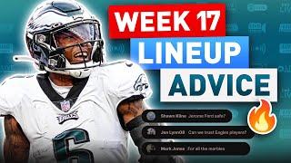 Fantasy Football Week 17 Lineup Advice NFL Inactives Injuries Decisions 2024