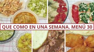 🍽️QUE COMO EN UNA SEMANA.✨MI MENÚ SEMANAL 30