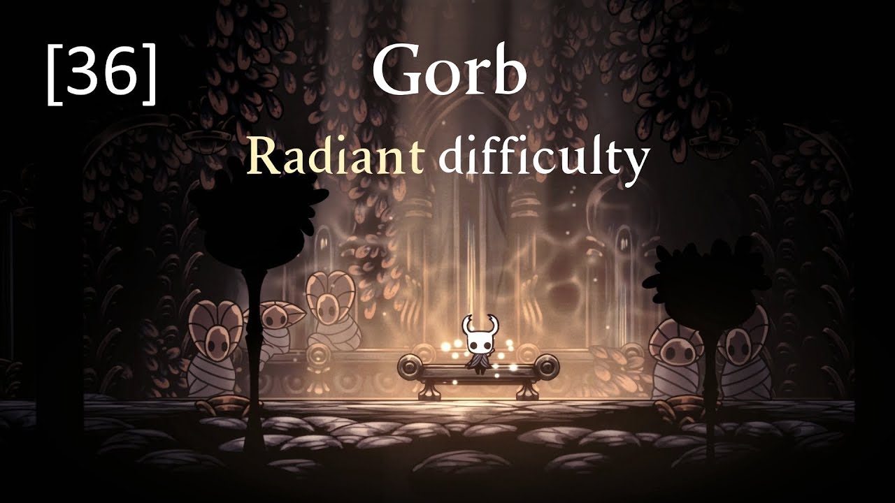 Hollow Knight | [36] Gorb (Radiant Difficulty) - YouTube
