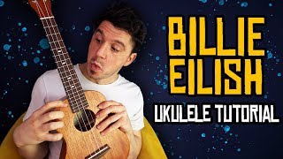bury a friend - Ukulele Tutorial ( Billie Eilish )