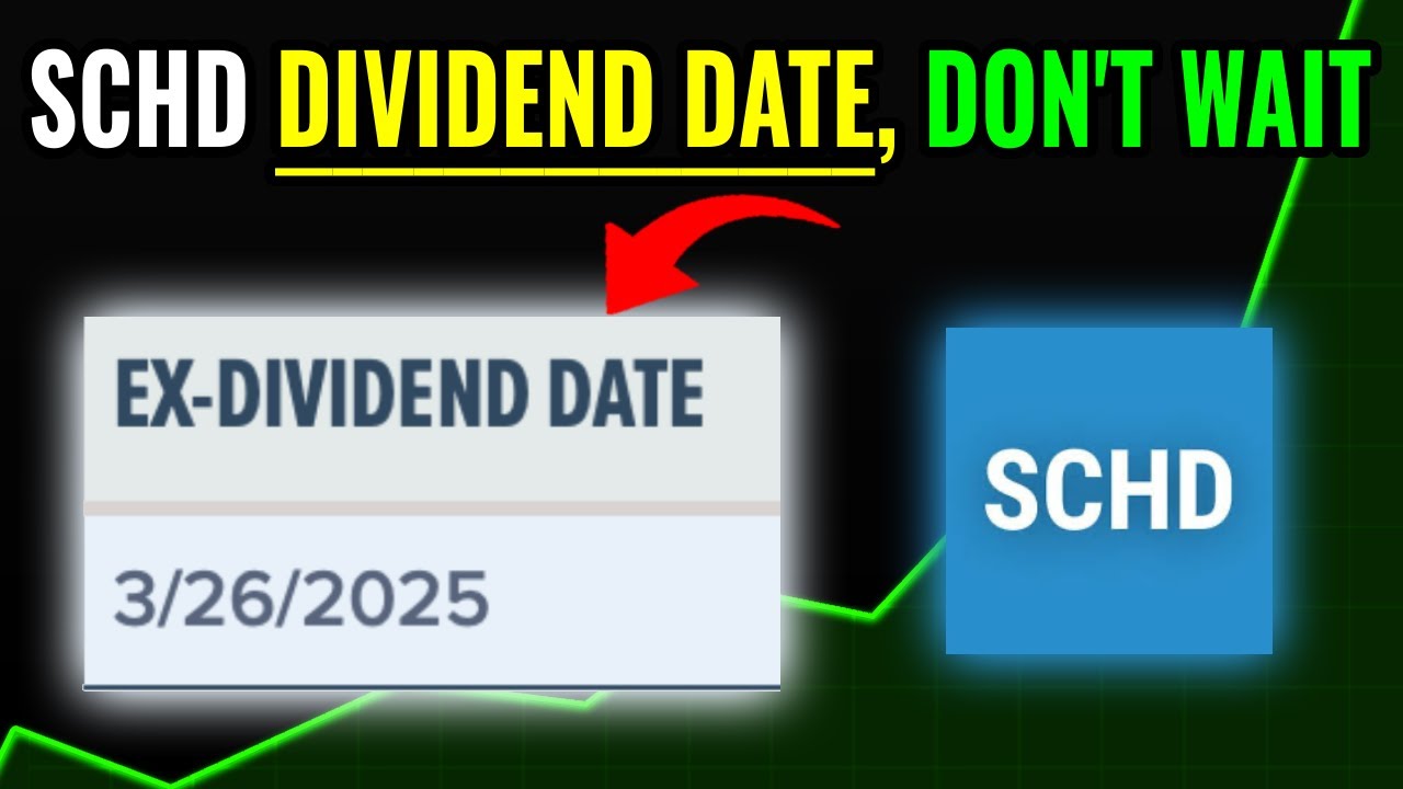 schd-ex-dividend-date-for-2025-you-need-to-know-youtube