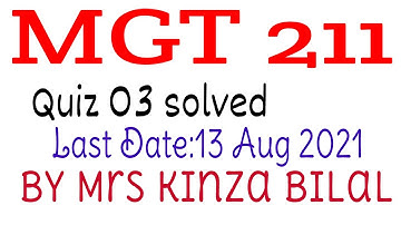 MGT 211 Quiz 3 Spring 2021|Education World
