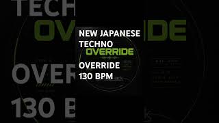 OVERRIDE | Japanese Techno 130 BPM | KAGAMI / Takkyu Ishino Inspired