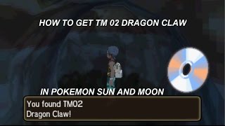 How to get TM 02 Dragon Claw in Pokemon Sun and Moon! - YouTube