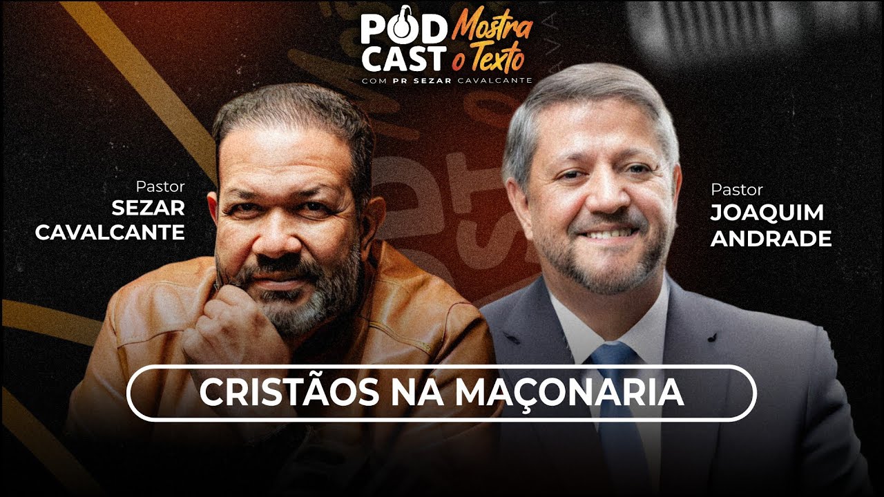 CRISTÃOS NA MAÇONARIA -  PR. JOAQUIM DE ANDRADE E PR.SEZAR CAVALCANTE - 12/12/25 - AO VIVO