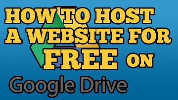 Free Website Hosting on Google Drive