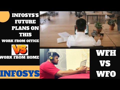 WORK FROM HOME OR WORK FROM OFFICE  | WHAT'S INFOSYS PLANNING IN FUTURE FOR FRESHERS IN 2023