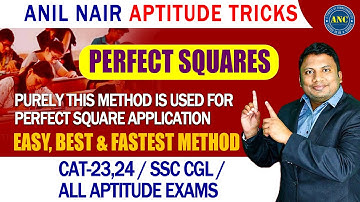 Perfect Squares Concept  || CAT 2023 || ANIL NAIR || Download ANC App | @anilnairclasses