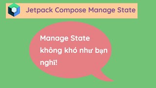 Jetpack Compose Manage State ( Phần 10)