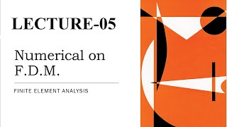 Finite Difference Method | Numerical | Finite Element Analysis | L-5