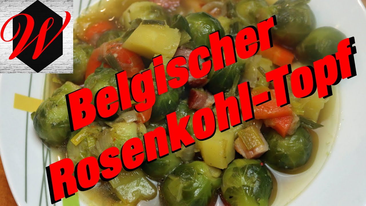 Belgischer Rosenkohl-Topf einfach und lecker // 4K Video // - YouTube
