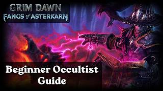 Fangs of Asterkarn - Complete Beginner's Guide to the Occultist