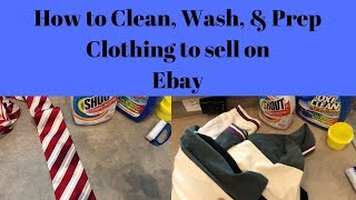 How to Clean, wash, & Prep clothing to sell on eBay for profit.