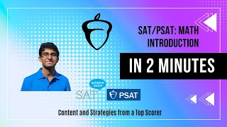 SAT/PSAT: Math Introduction in 2 Minutes!