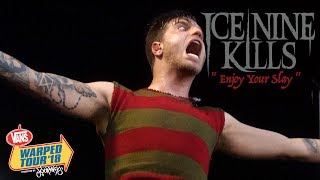 Ice Nine Kills - Enjoy Your Slay (LIVE @ Warped Tour 2018)