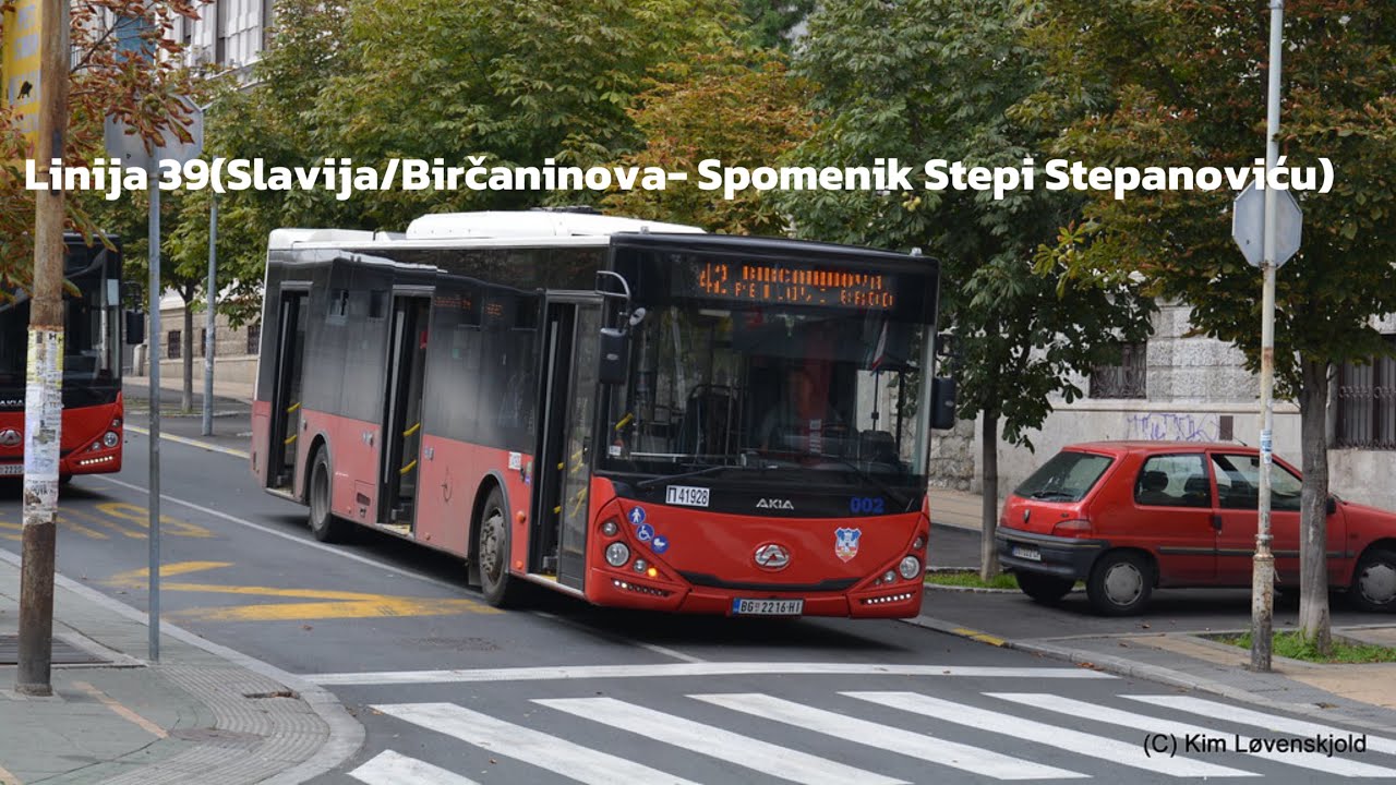 Linija 39:(Slavija- Spomenik Stepi Stepanoviću)