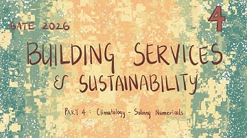 Gate architecture - CLIMATOLOGY - Solving Numerical ￼￼| Building Services - Part 4