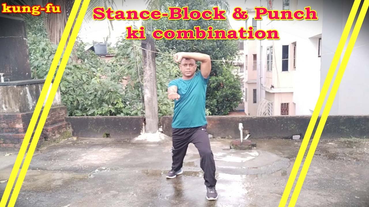 stance block punch ki combination | kung fu stance block punch ...