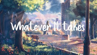 Imagine Dragons - Whatever it Takes (Lyrics)