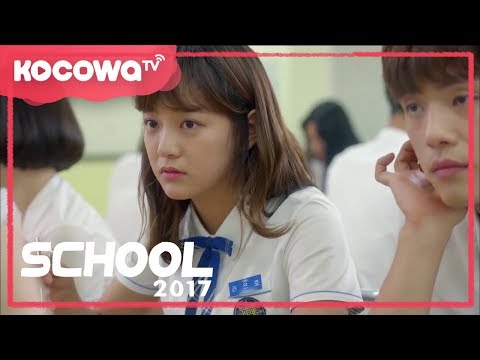 [School 2017] Ep.14 Why are you so pretty?