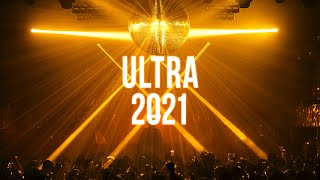 Ultra Music Festival 2021 - Best Songs Mix