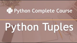 Celebrity Python Complete Course — Part 26: Python Tuples Net Worth