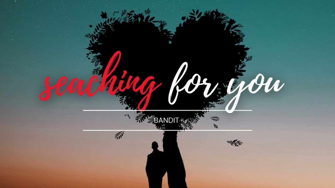 Bandit Searching For You - Bouyon 2026