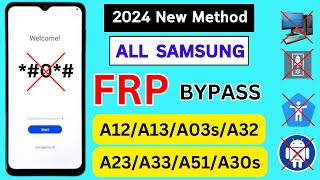 All Samsung A12/A13/A03s/A30s/A32/A33/A51/A23 FRP BYPASS | Google Account Unlock No TalkBack | No PC