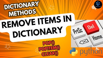 How to DELETE VALUES  in Dictionary | POP() |POPITEM(),CLEAR() methods |Dictionary Methods in Python