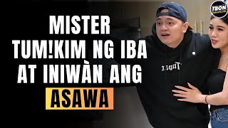 Mister Tumkim Ng Iba At Iniwàn Ang Asawa 